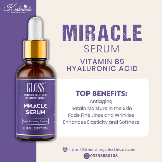 Gloss Miracle Serum ~ Antiaging, Fade Wrinkles, Fine Lines and Hydrate Skin