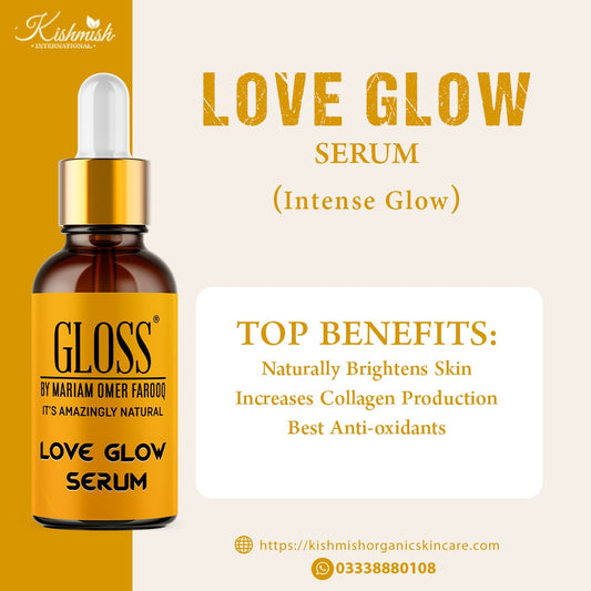 Love Glow Serum ~ For Brightening and Glowing Skin